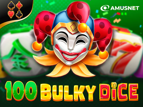 100 Bulky Dice слот демо
