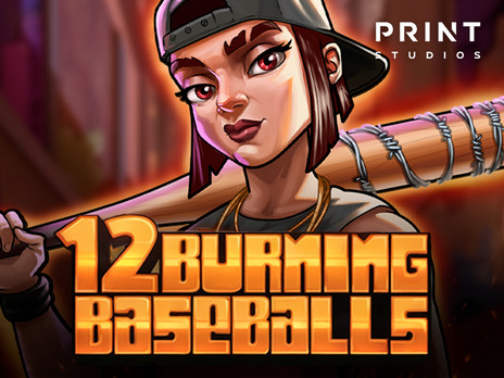 12 Burning Baseballs без регистрации