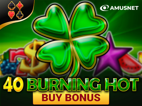40 Burning Hot Buy Bonus демо режим