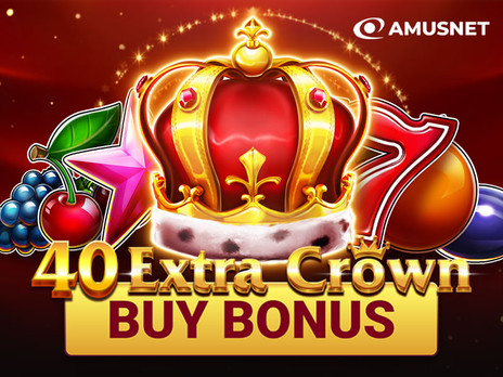 40 Extra Crown Buy Bonus слот бесплатно