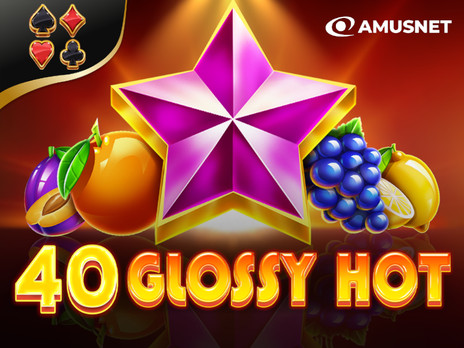 40 Glossy Hot слот демо