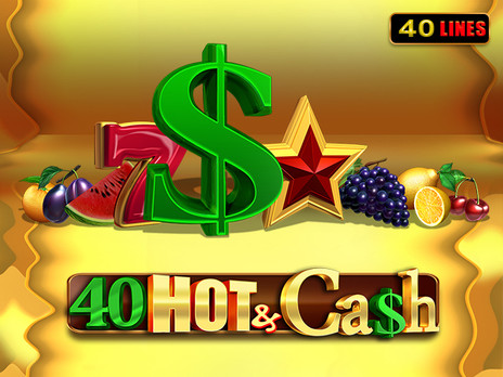 40 Hot and Cash бесплатная демо версия