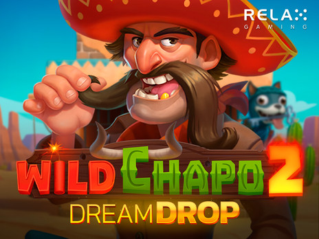 Wild Chapo 2 Dream Drop демо режим